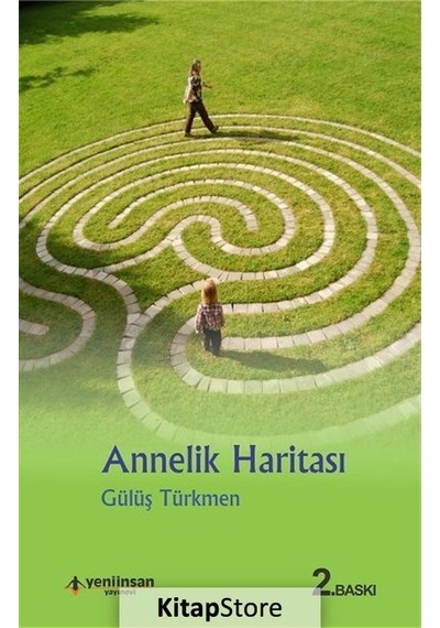Annelik Haritası - Gülüş Türkmen - Yeni İnsan Yayınevi