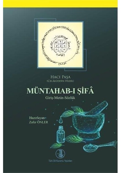 Müntahab-ı Şifa / Hacı Paşa (Celâlüddin Hızır)