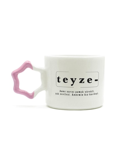 Teyze Baskılı Pembe Kulplu Yıldız Kupa