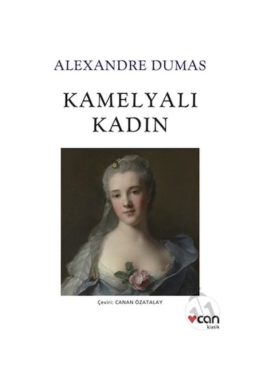 Kamelyalı Kadın - Alexandre Dumas - Can Yayınları