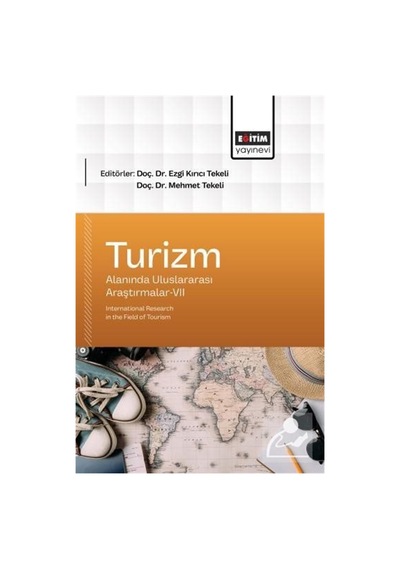 Turizm Alanında Uluslararası Araştırmalar-vıı / Kolektif