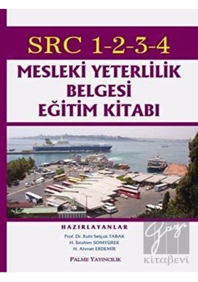 Palme Yayıncılık SRC 1-2-3-4 Mesleki Yeterlilik Belgesi Eğitim Kitabı