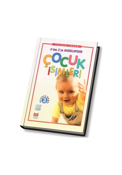 Çocuk Isimleri – A’Dan Z’Ye Ansiklopedik