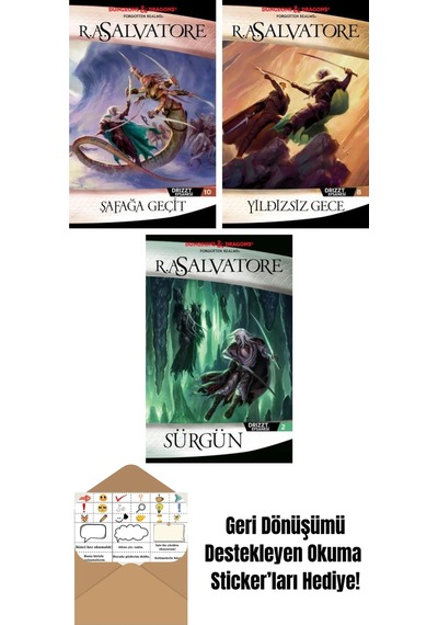 Şafağa Geçit Drizzt Efsanesi 10. Kitap + Yıldızsız Gece Drizzt Efsanesi 8. Kitap + Sürgün Drizzt Efsanesi 2. Kitap