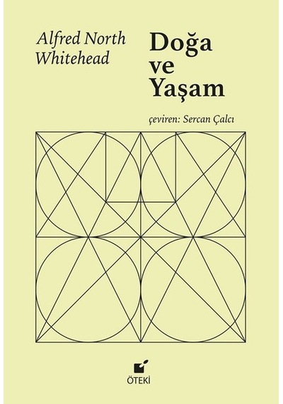 Doğa ve Yaşam - Alfred North Whitehead - Öteki Yayınevi