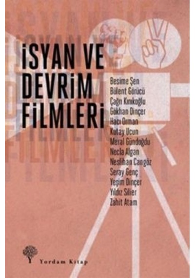 İsyan ve Devrim Filmleri- Yordam Kitap