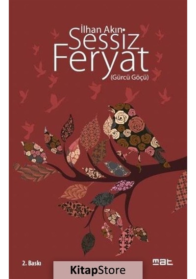 Kitapstore Sessiz Feryat Gürcü Göçü / Ilhan Akın