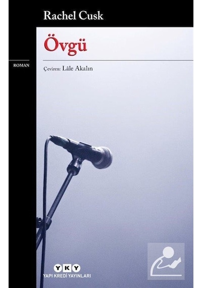 Övgü - Rachel Cusk - Yapı Kredi Yayınları