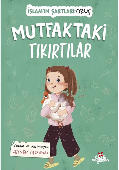 Mutfaktaki Tıkırtılar, İslam In Şartları Oruç