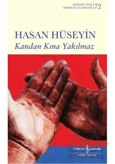 Kandan Kına Yakılmaz İş Bankası Kültür Yayınları