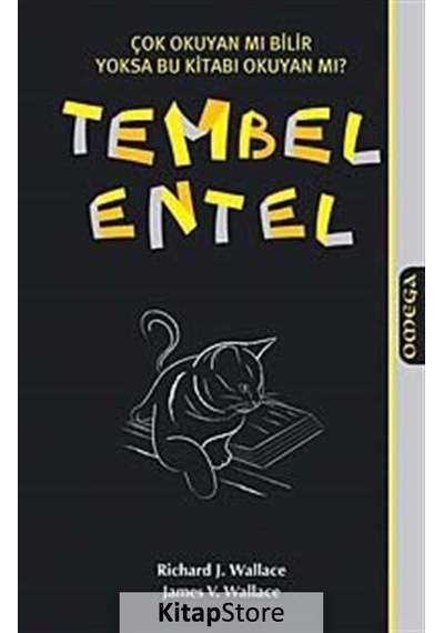 Tembel Entel - Richard J. Wallace