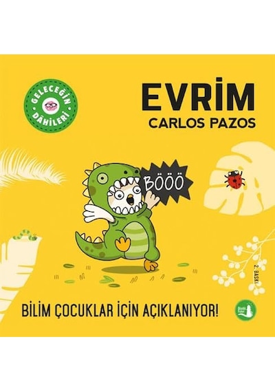 Geleceğin Dahileri - Evrim: Bilim Çocuklar İçin Açıklanıyor