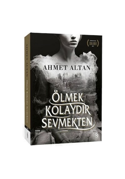 Ölmek Kolaydır Sevmekten