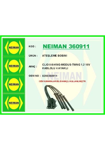 Neıman 360911 Ateşleme Bobini Clıo Iı-ııı-kangoo-modus-twingo 1.2 16v Kablolu 4 Ayaklı 8200360911 -