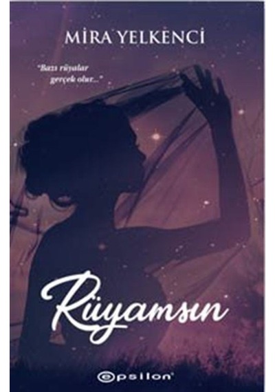 Rüyamsın / Mira Yelkenci (462245289)