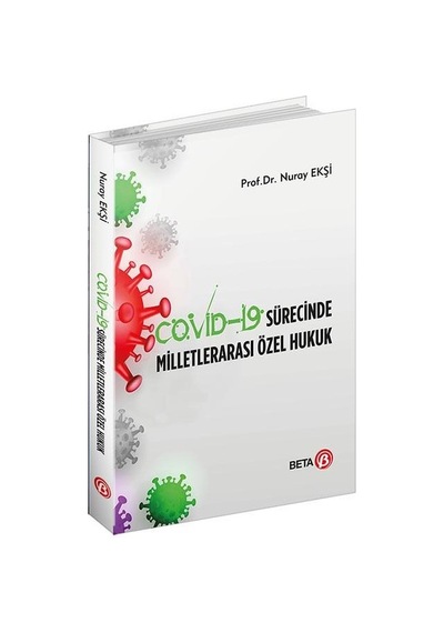 Cov-19 Sürecinde Milletllerarası Özel Hukuku
