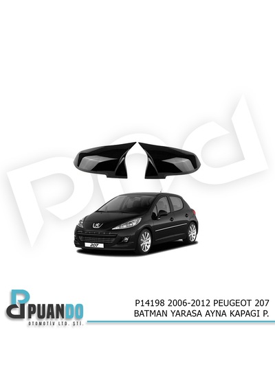 2006-2012 Peugeot 207 Batman Yarasa Ayna Kapağı