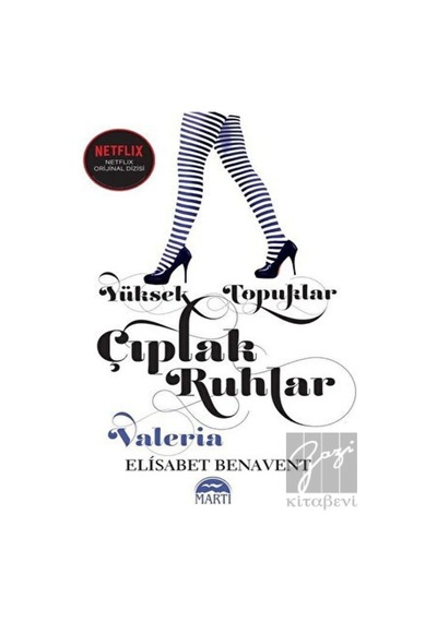 Yüksek Topuklar Çıplak Ruhlar Martı Yayınları - Martı Yayınları