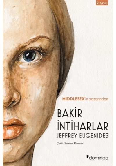 Bakir İntiharlar - Jeffrey Eugenides - Domingo Yayınevi