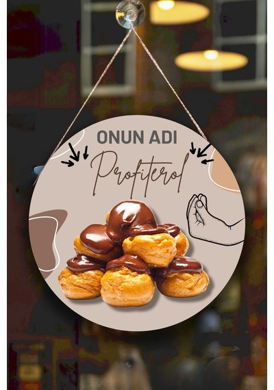 Profiterol Salonu Duvar, Kapı, Çift Taraflı Askılı Pano Karşılama Tabelası, Profiterol Dükkan Süsü