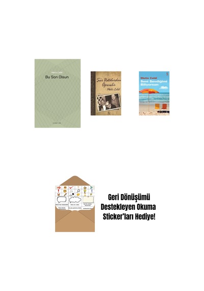 Bu Son Olsun + Şiir Ustalardan Öğrenilir + Seni Sevdiğimi Biliyorsun + Okuma Sticker'ları