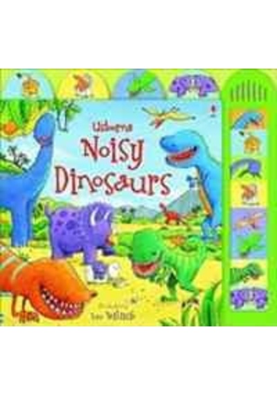 Noisy Dinosaurs Usborne Publishing Uk Sam Taplin