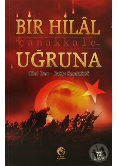 Bir Hilal Uğruna - Çanakkale