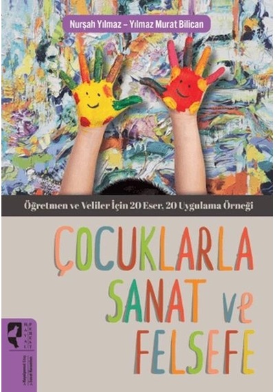 Çocuklarla Sanat Ve Felsefe