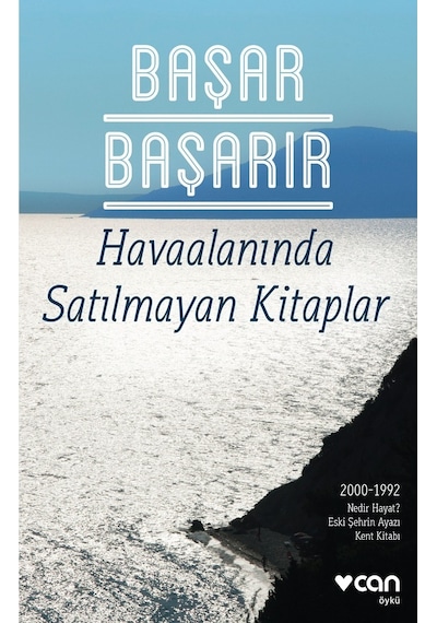 Havaalanında Satılmayan Kitaplar - Başar Başarır - Can Yayınları
