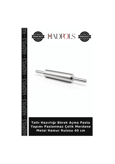 Tatlı Hazırlığı Börek Açma Pasta Yapımı Paslanmaz Çelik Merdane Metal Hamur Rulosu 40 Cm