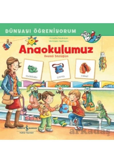Anaokulumuz Resimli Sözlüğüm Dünyayı Öğreniyorum