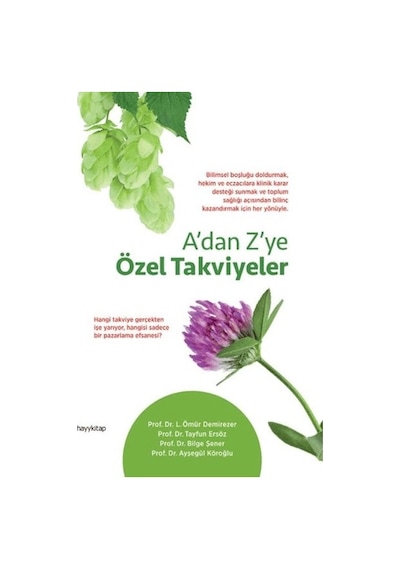 A'dan Z'ye Özel Takviyeler