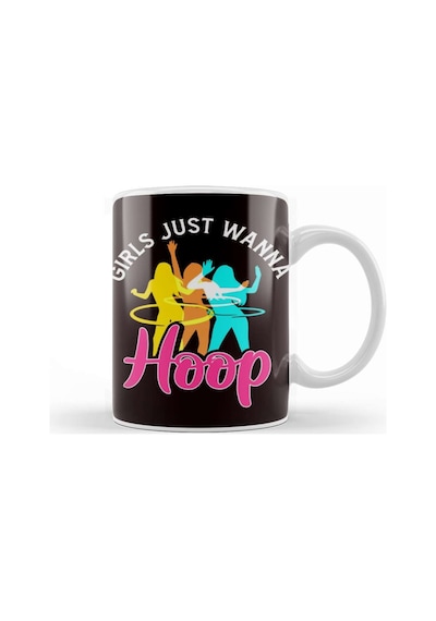 Girls Just Wanna Hula Hoop Sports Fitness Training Hooping Kupa Bardak Porselen No20499 Karışık