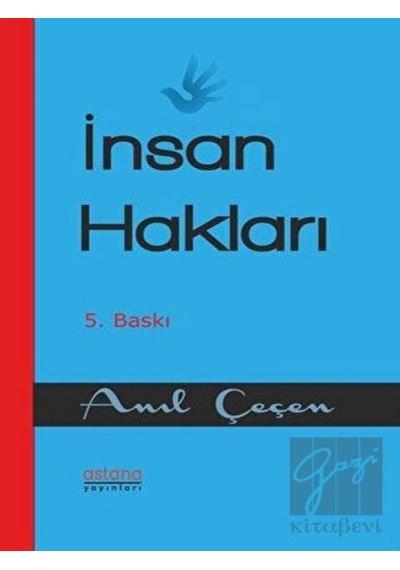 İnsan Hakları - Anıl Çeçen - Astana Yayınları