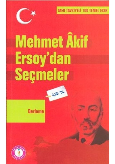 Mehmet Akif Ersoy'dan Seçmeler - Derleme - Akvaryum Yayınları