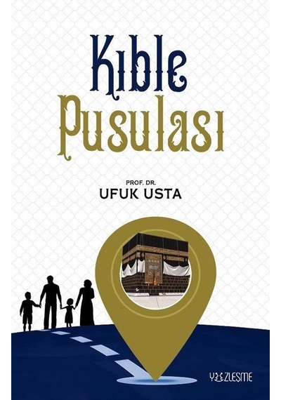 Kıble Pusulası  - Ufuk Usta  - Yüzleşme