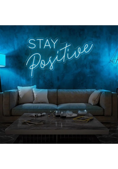 Stay Positive Yazılı Neon Tabela Turkuaz