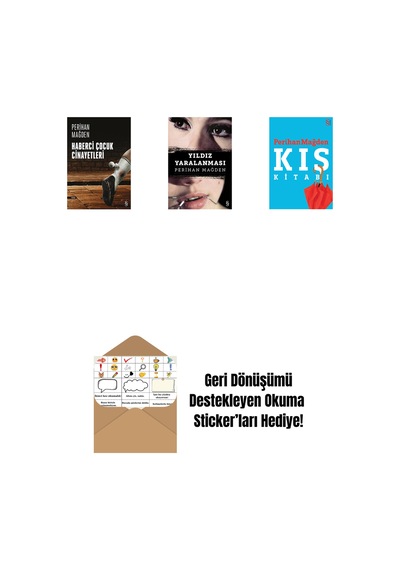 Haberci Çocuk Cinayetleri + Yıldız Yaralanması + Kış Kitabı + Okuma Sticker'ları