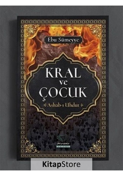 Kral Ve Çocuk / Ebu Sümeyye