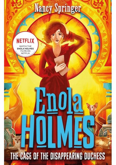 Enola Holmes 6: The Case Of The Disappearing Duchess