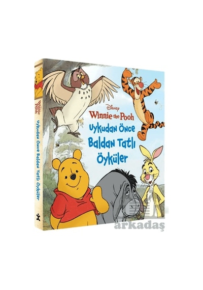 Disney Winnie The Pooh Uykudan Önce Baldan Tatlı Öyküler Doğan Çocuk