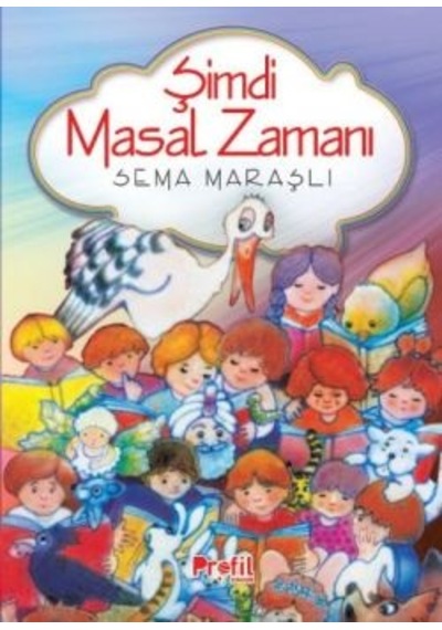 Şimdi Masal  Zamanı