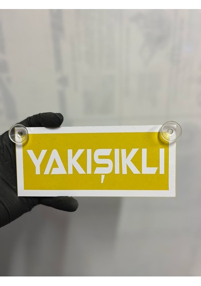 Sarı Renk Üzeri Beyaz Renk Yakışıklı Yazılı Vantuzlu Cam Süsü