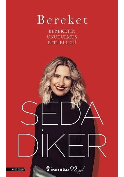 Bereket - Bereketin Unutulmuş  Ritüelleri
