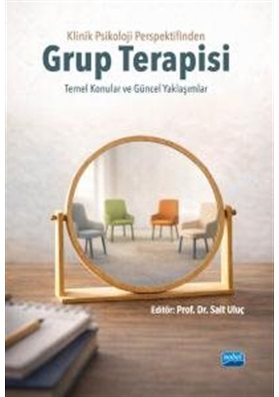 Klinik Psikoloji Perspektifinden Grup Terapisi & Temel Konular...