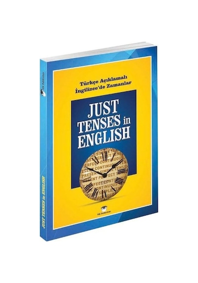Just Tenses in English - Murat Kurt - MK Publications