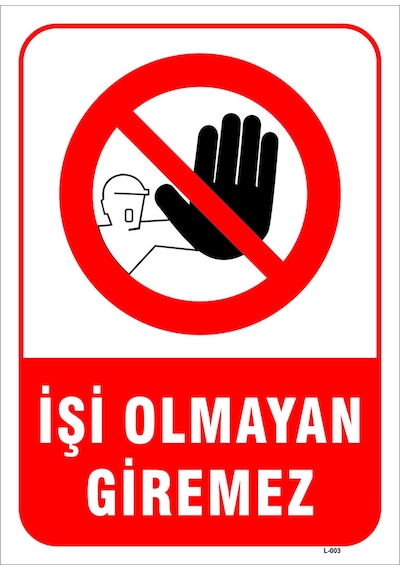 Işi Olmayan Giremez Levhası Levha 50x70 Cm Sticker