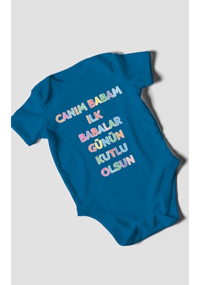 Canım Babam İlk Babalar Günün Kutlu Olsun Baskılı Bebek Zıbını Çıtçıtlı Body 8 Renk %100 Pamuk Kısa Kol Koyu Mavi