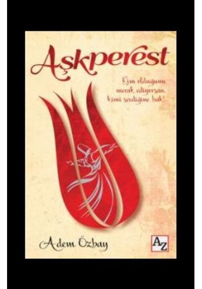 Aşkperest - Adem Özbay - Az Kitap Yayınları