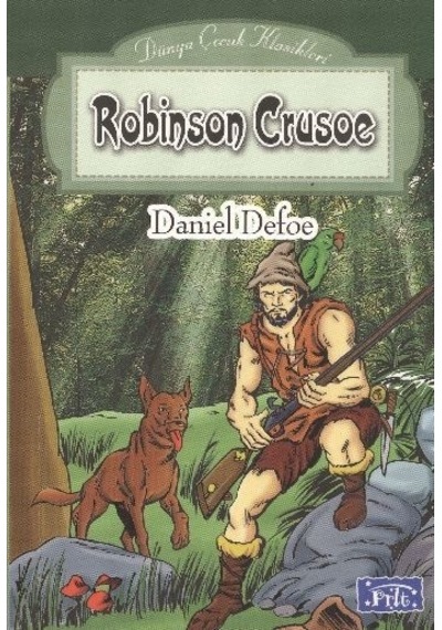 Dünya Çocuk Klasikleri Dizisi  Robinson Crusoe
